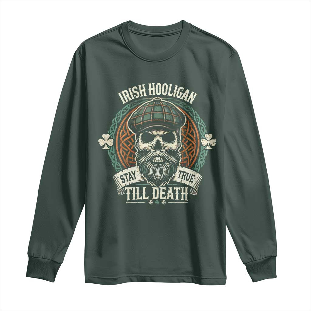 Irish Pride Long Sleeve Shirt Irish Hooligan Stay True Till Death
