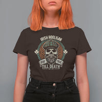 Irish Pride T Shirt For Women Irish Hooligan Stay True Till Death