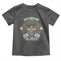 Irish Pride Toddler T Shirt Irish Hooligan Stay True Till Death