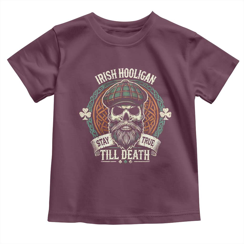 Irish Pride Toddler T Shirt Irish Hooligan Stay True Till Death