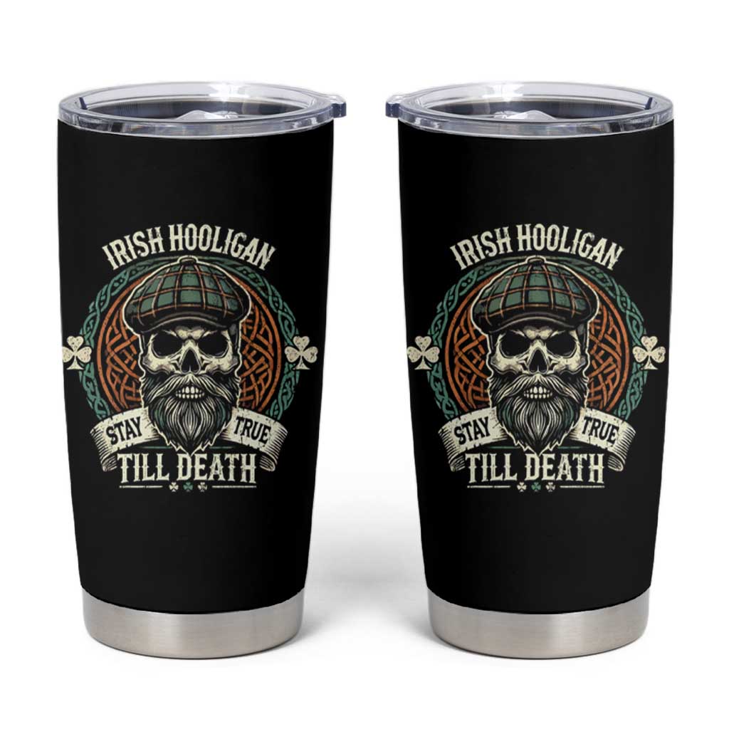 Irish Pride Tumbler Cup Irish Hooligan Stay True Till Death