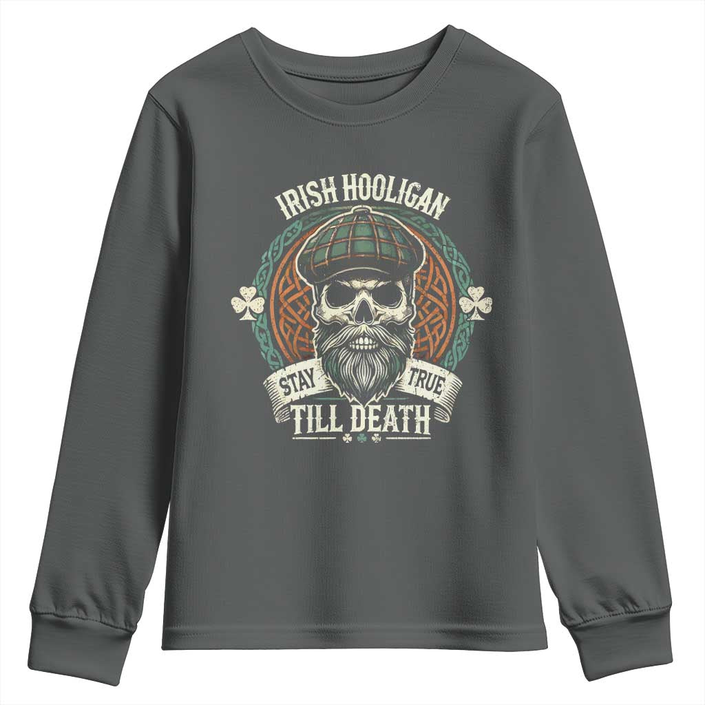 Irish Pride Youth Sweatshirt Irish Hooligan Stay True Till Death