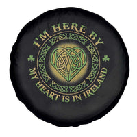 Irish Pride Spare Tire Cover I May Be Here But My Heart Is In Ireland