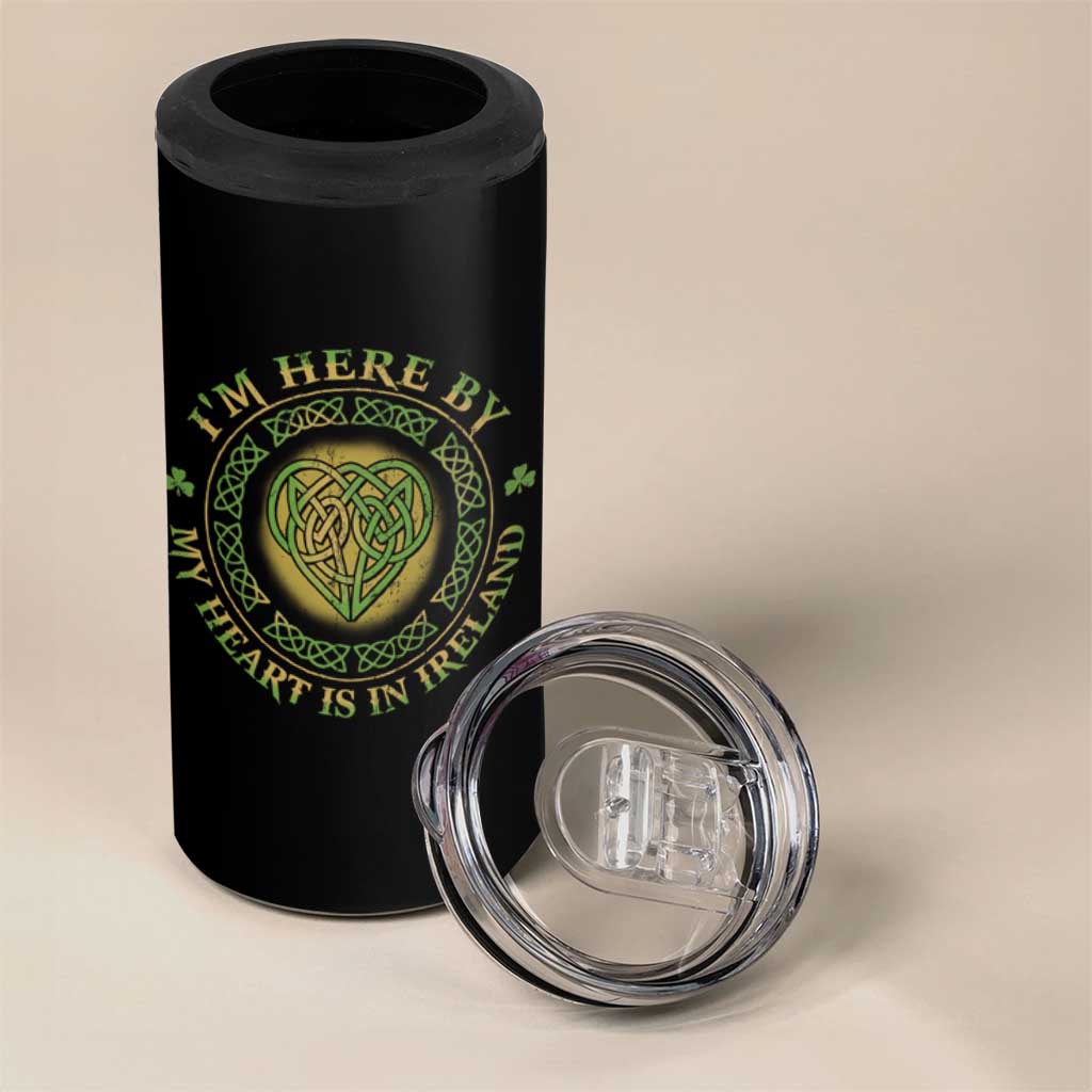 Irish Pride 4 in 1 Can Cooler Tumbler I May Be Here But My Heart Is In Ireland