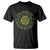 Irish Pride T Shirt I May Be Here But My Heart Is In Ireland