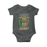 Irish Pride Baby Onesie God Said Let There Be Shenanigans And Malarkey In The World So He Created The Irish