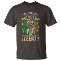 Irish Pride T Shirt God Said Let There Be Shenanigans And Malarkey In The World So He Created The Irish