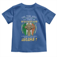 Irish Pride Toddler T Shirt God Said Let There Be Shenanigans And Malarkey In The World So He Created The Irish