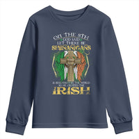 Irish Pride Youth Sweatshirt God Said Let There Be Shenanigans And Malarkey In The World So He Created The Irish