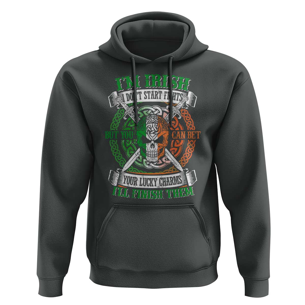 Irish Pride Hoodie You Can Bet Your Lucky Charms I'll Finish Them