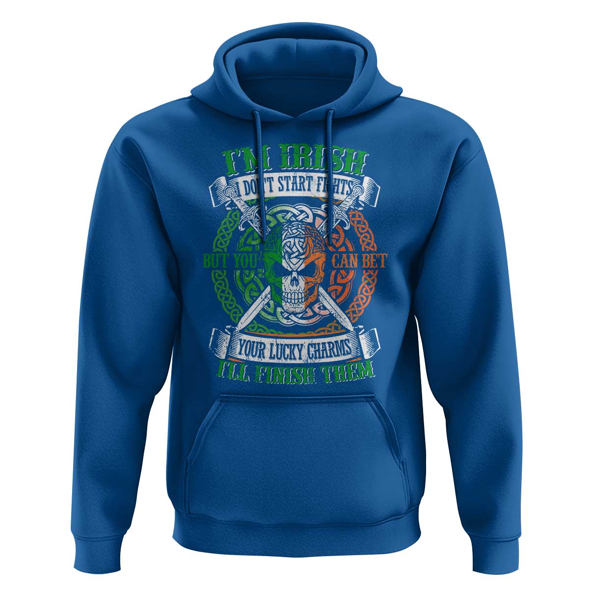 Irish Pride Hoodie You Can Bet Your Lucky Charms I'll Finish Them