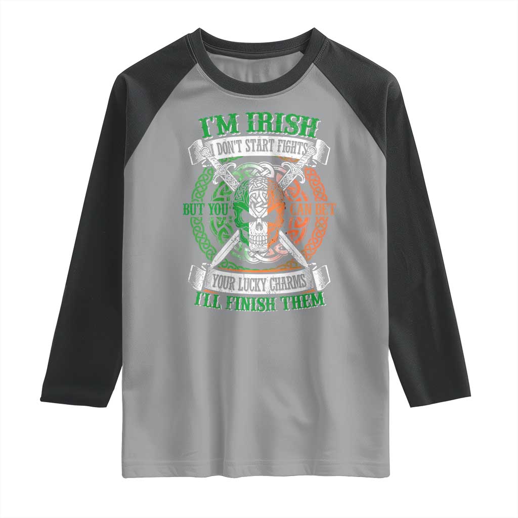 Irish Pride Raglan Shirt You Can Bet Your Lucky Charms I'll Finish Them