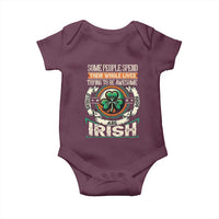 Irish Pride Baby Onesie Some People Spend Their Whole Lives Trying To Be Awesome Others Are Born Irish TS09