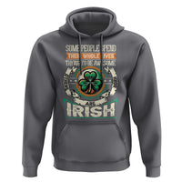 Irish Pride Hoodie Some People Spend Their Whole Lives Trying To Be Awesome Others Are Born Irish TS09