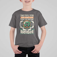 Irish Pride T Shirt For Kid Some People Spend Their Whole Lives Trying To Be Awesome Others Are Born Irish TS09