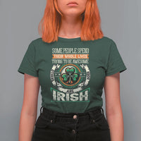 Irish Pride T Shirt For Women Some People Spend Their Whole Lives Trying To Be Awesome Others Are Born Irish TS09