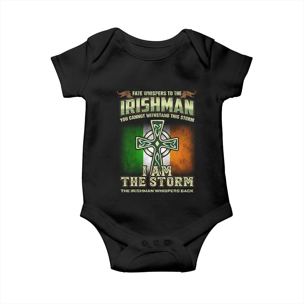 Irish Pride Baby Onesie Irish Warrior I Am The Storm The Irishman Whispers Back