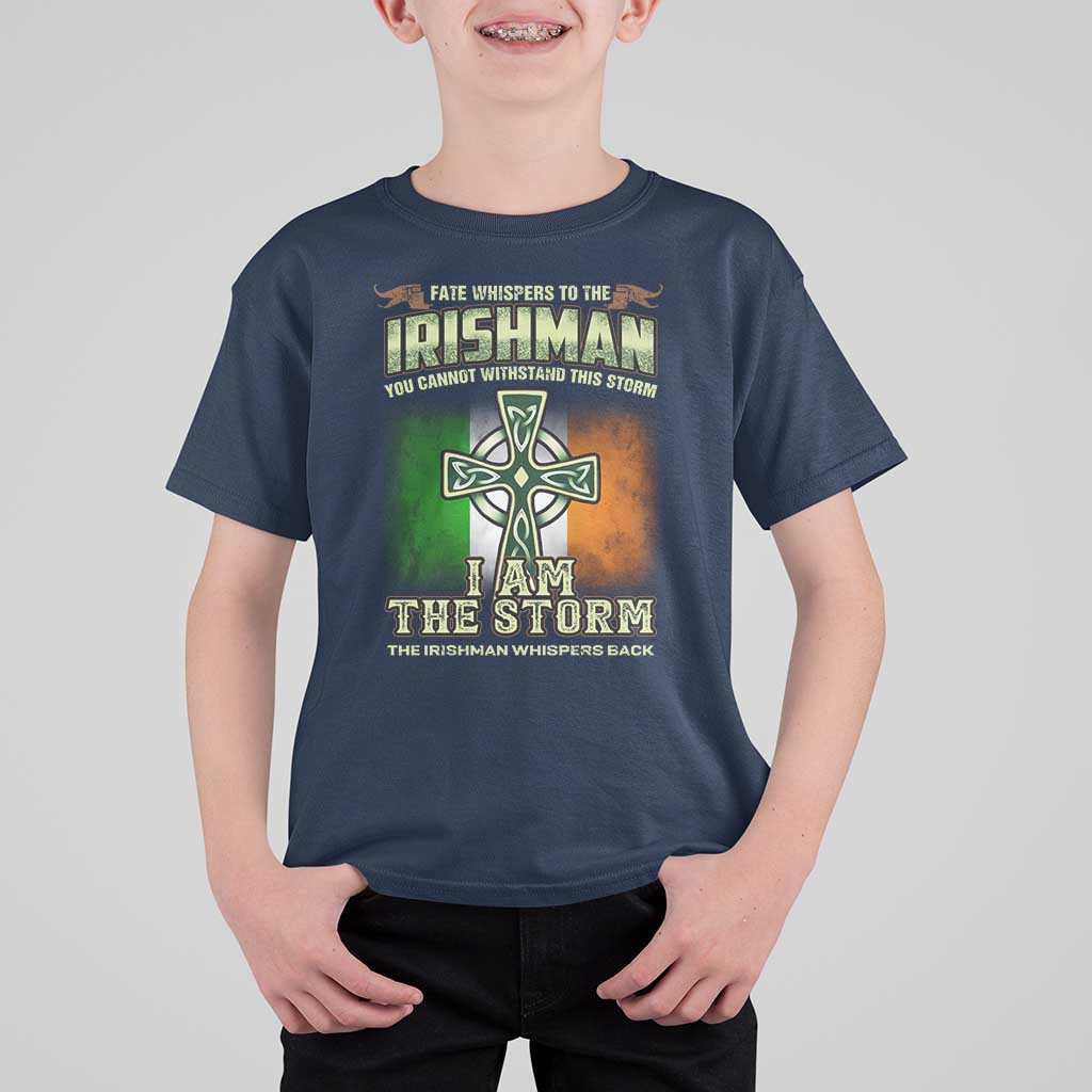 Irish Pride T Shirt For Kid Irish Warrior I Am The Storm The Irishman Whispers Back