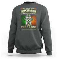 Irish Pride Sweatshirt Irish Warrior I Am The Storm The Irishman Whispers Back