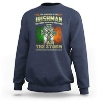 Irish Pride Sweatshirt Irish Warrior I Am The Storm The Irishman Whispers Back