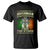 Irish Pride T Shirt Irish Warrior I Am The Storm The Irishman Whispers Back