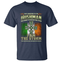 Irish Pride T Shirt Irish Warrior I Am The Storm The Irishman Whispers Back