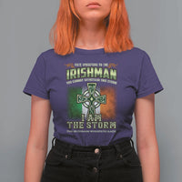 Irish Pride T Shirt For Women Irish Warrior I Am The Storm The Irishman Whispers Back