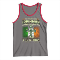 Irish Pride Tank Top Irish Warrior I Am The Storm The Irishman Whispers Back