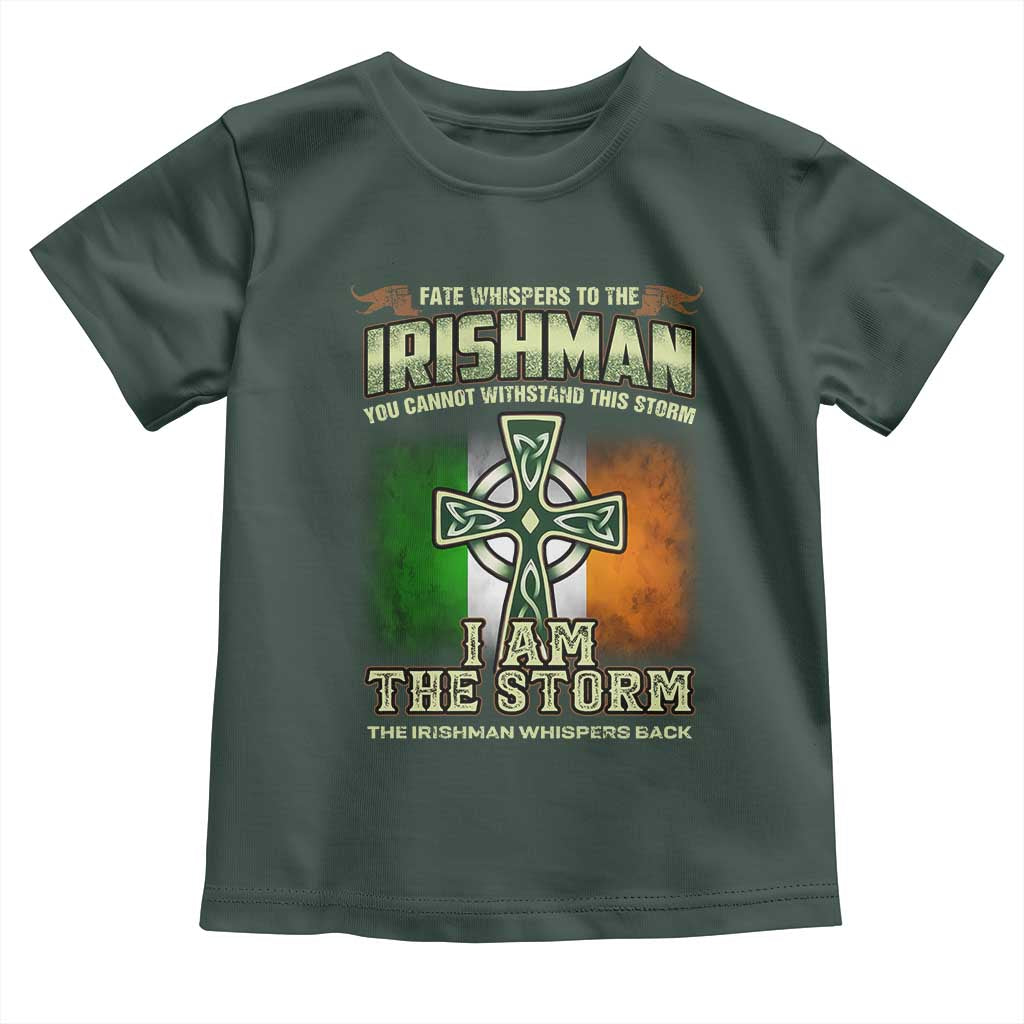 Irish Pride Toddler T Shirt Irish Warrior I Am The Storm The Irishman Whispers Back