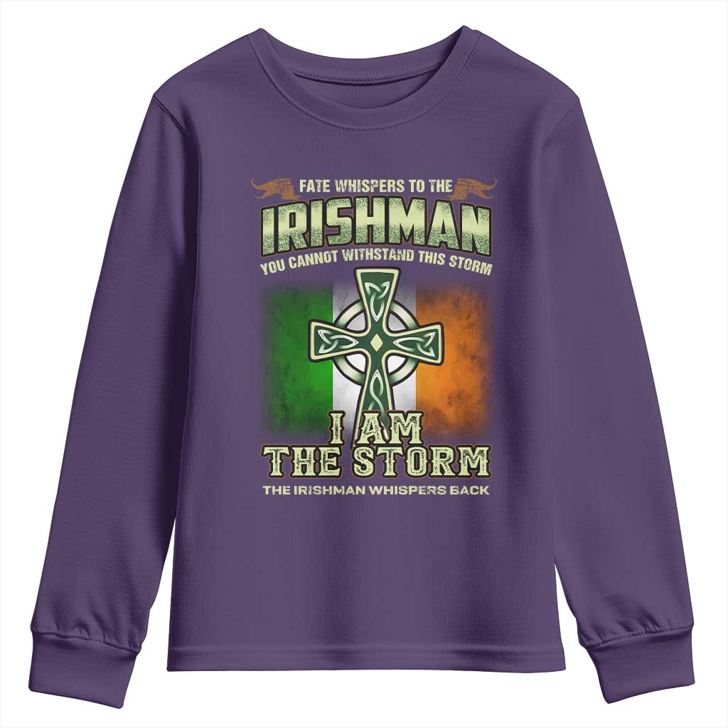 Irish Pride Youth Sweatshirt Irish Warrior I Am The Storm The Irishman Whispers Back