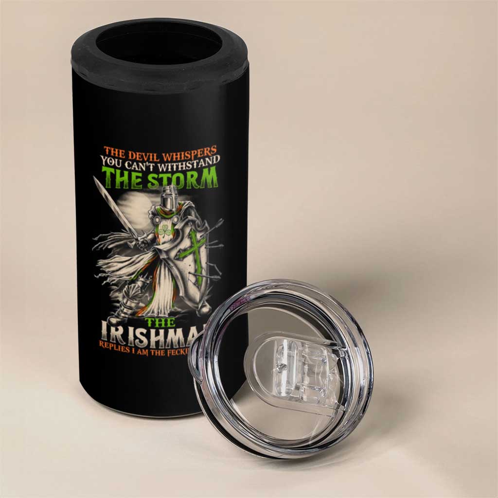 Irish Pride 4 in 1 Can Cooler Tumbler Irish Warrior I Am The Feckin Storm