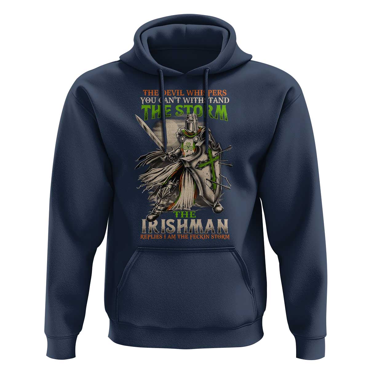 Irish Pride Hoodie Irish Warrior I Am The Feckin Storm