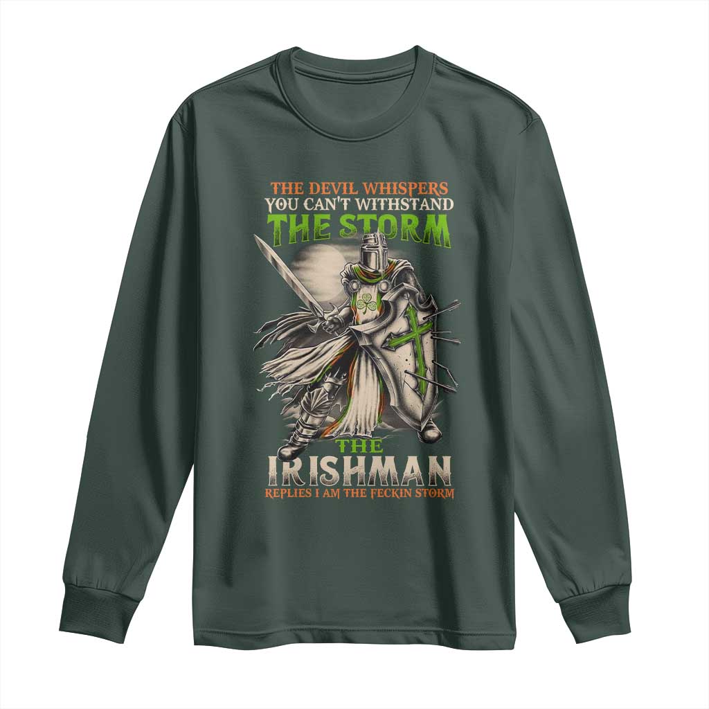 Irish Pride Long Sleeve Shirt Irish Warrior I Am The Feckin Storm