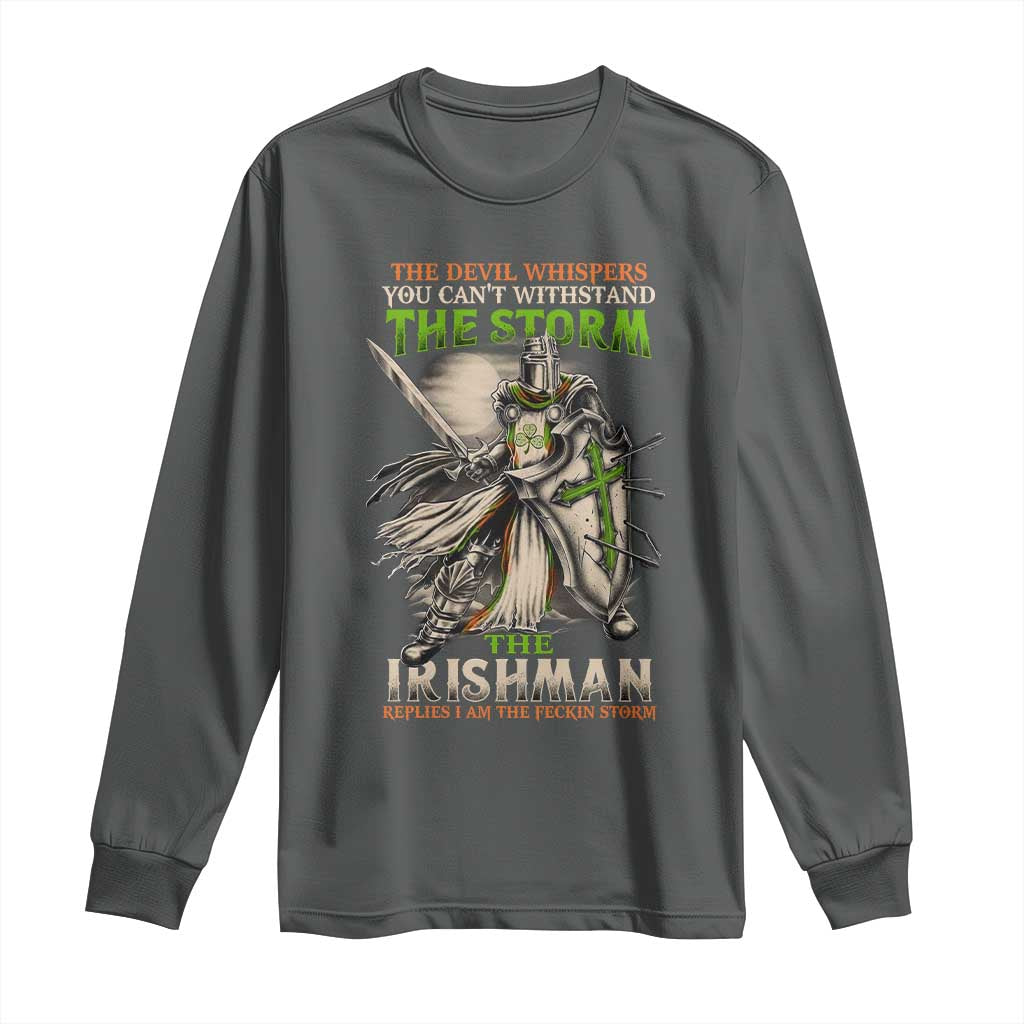 Irish Pride Long Sleeve Shirt Irish Warrior I Am The Feckin Storm