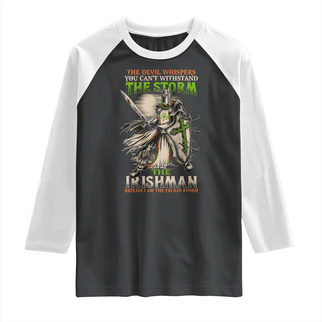 Irish Pride Raglan Shirt Irish Warrior I Am The Feckin Storm