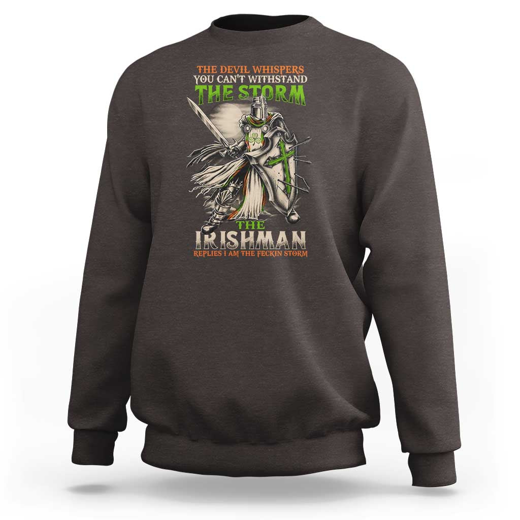 Irish Pride Sweatshirt Irish Warrior I Am The Feckin Storm