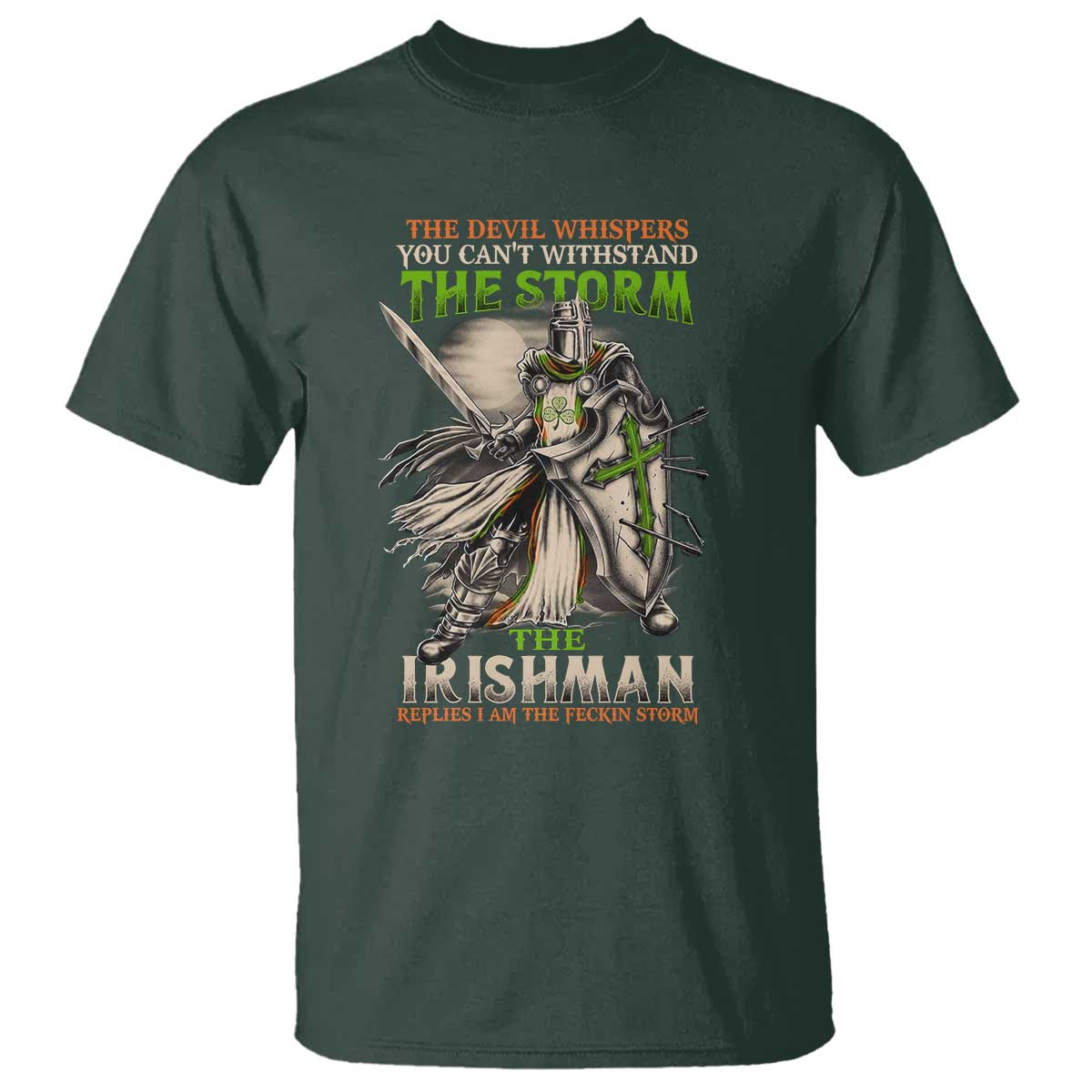 Irish Pride T Shirt Irish Warrior I Am The Feckin Storm