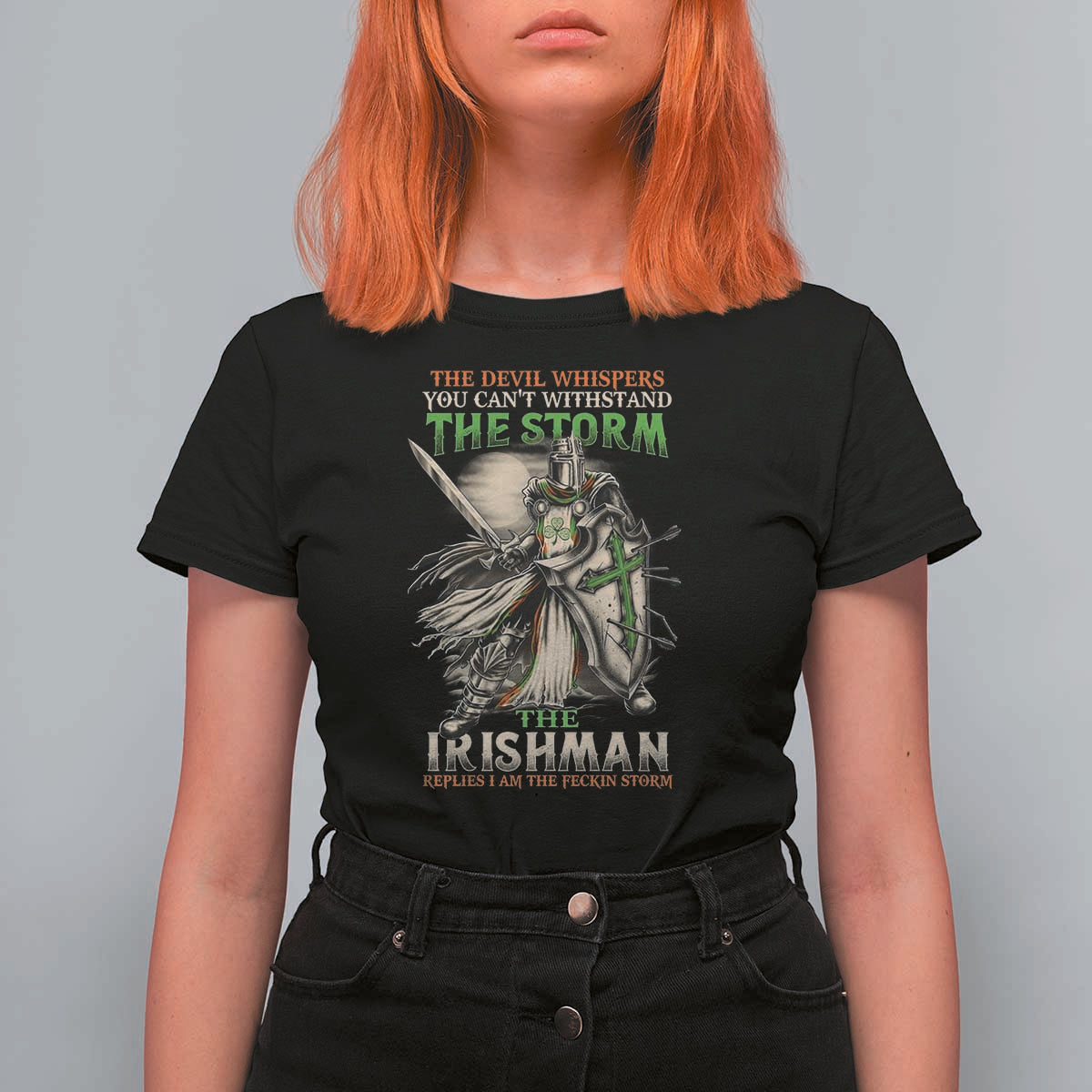 Irish Pride T Shirt For Women Irish Warrior I Am The Feckin Storm