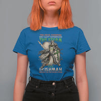 Irish Pride T Shirt For Women Irish Warrior I Am The Feckin Storm