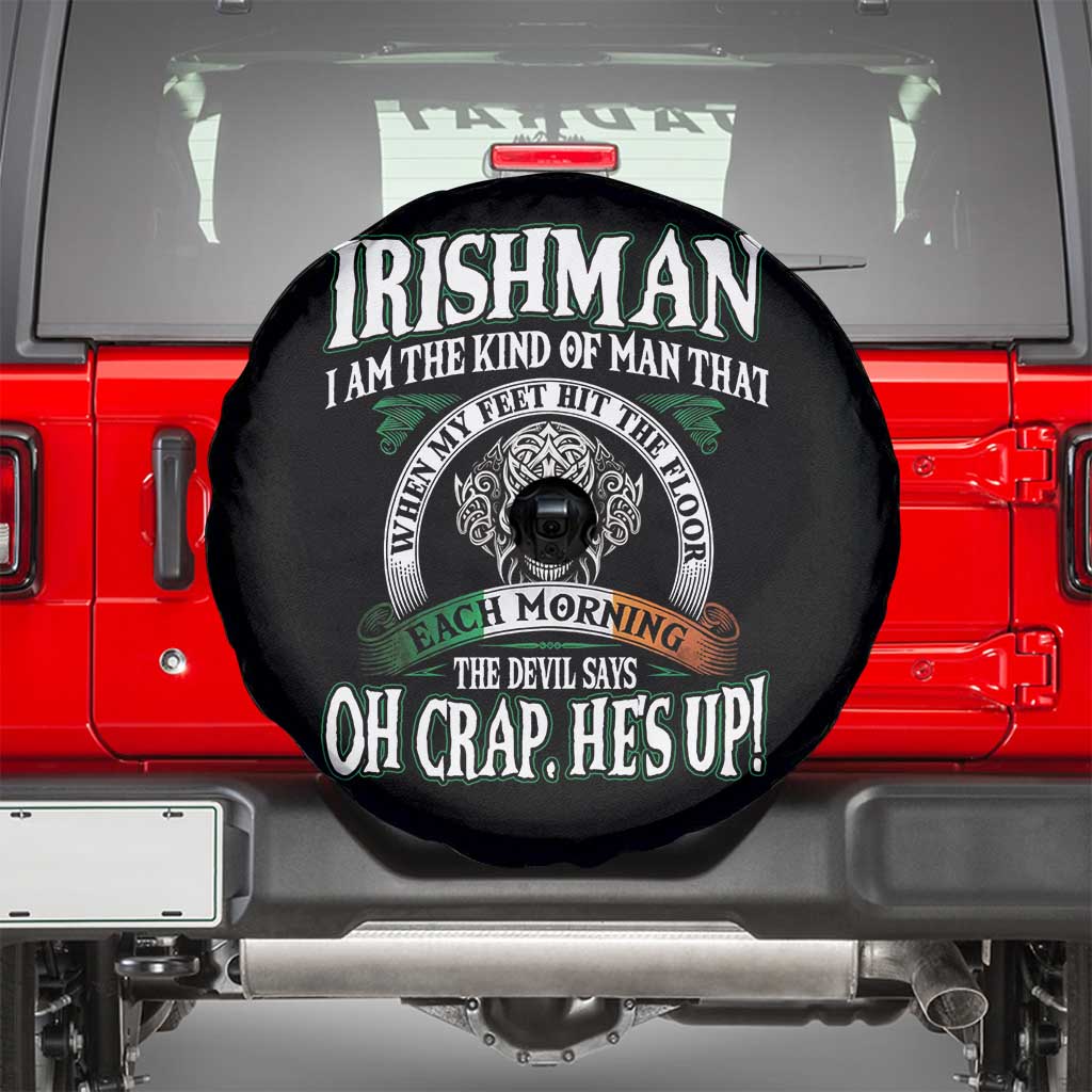 Funny Irishman Spare Tire Cover When My Feet Hit The Floor Each Morning The Devil Says Oh Crap He's Up