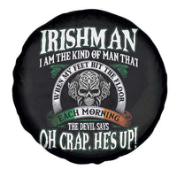 Funny Irishman Spare Tire Cover When My Feet Hit The Floor Each Morning The Devil Says Oh Crap He's Up