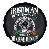 Funny Irishman Spare Tire Cover When My Feet Hit The Floor Each Morning The Devil Says Oh Crap He's Up