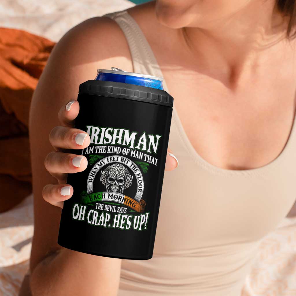Funny Irishman 4 in 1 Can Cooler Tumbler When My Feet Hit The Floor Each Morning The Devil Says Oh Crap He's Up