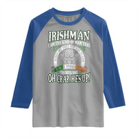 Funny Irishman Raglan Shirt When My Feet Hit The Floor Each Morning The Devil Says Oh Crap He's Up