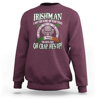 Funny Irishman Sweatshirt When My Feet Hit The Floor Each Morning The Devil Says Oh Crap He's Up
