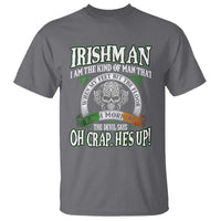 Funny Irishman T Shirt When My Feet Hit The Floor Each Morning The Devil Says Oh Crap He's Up