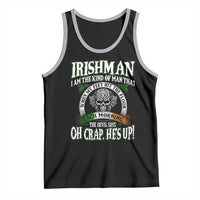Funny Irishman Tank Top When My Feet Hit The Floor Each Morning The Devil Says Oh Crap He's Up