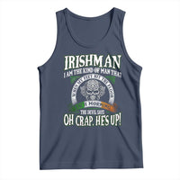 Funny Irishman Tank Top When My Feet Hit The Floor Each Morning The Devil Says Oh Crap He's Up