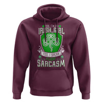 Funny Irish Girl Hoodie I Speak Fluent Sarcasm