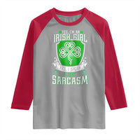 Funny Irish Girl Raglan Shirt I Speak Fluent Sarcasm